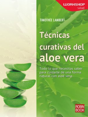 cover image of Técnicas curativas del aloe vera